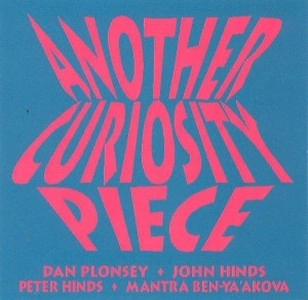 DAN PLONSEY / ANOTHER CURIOSITY PIECE