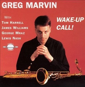 GREG MARVIN / グレッグ・マーヴィン / WAKE UP CALL