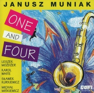 JANUSZ MUNIAK / ヤヌシュ・ムニアク / ONE AND FOUR
