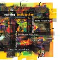 JACEK KOCHAN / ヤツェック・コハン / YEARNING