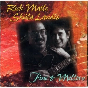 SHEILA LANDIS / FINE & MELLOW