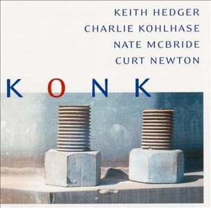 KEITH HEDGER / KONK