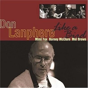 DON LANPHERE / Like a Bird 