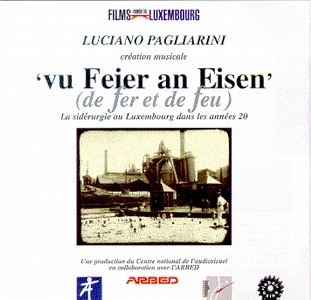 LUCIANO PAGLIARINI / VU FEIER AN EISEN