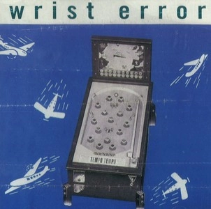KURT NEWMAN / カート・ニューマン / WRIST ERROR