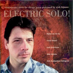 WIEK HIJMANS / ELECTRIC SOLO!