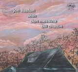 JON EASTON / JON EASTON WITH DON MESSINA & BILL CHATTIN
