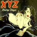 XYZ / エックスワイジー / RAINY DAYS