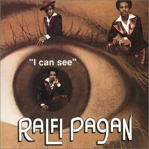 RALFI PAGAN / ラルフィ・パガーン / I CAN SEE