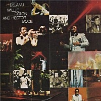WILLIE COLON & HECTOR LAVOE / DEJAVU