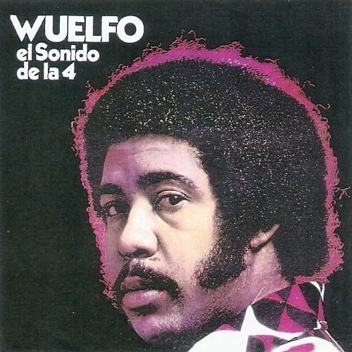 WUELFO / EL SONIDO DE LA 4