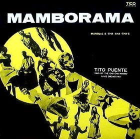 TITO PUENTE / ティト・プエンテ / MAMBORAMA