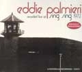 EDDIE PALMIERI / エディ・パルミエリ / RECORDED LIVE AT SING SING 1972(2CD)