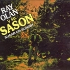 RAY OLAN Y SU SASON / レイ・オラン・イ・ス・サソン / SUGAR ON SUNDAY