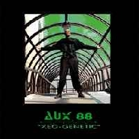 AUX 88 / オックス88 / XEO-GENETIC