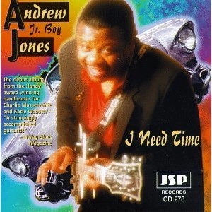 ANDREW 'JR BOY' JONES / I NEED TIME