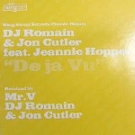 DJ ROMAIN & JON CUTLER / DEJA VU