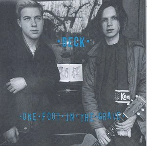 BECK / ベック / ONE FOOT IN THE GRAVE