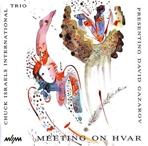 CHUCK ISRAELS / チャック・イスラエル / MEETING ON HVAR