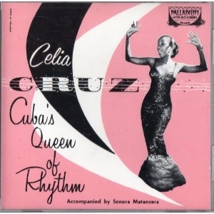 CELIA CRUZ / セリア・クルース / CUBA'S QUEEN OF RHYTHM