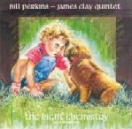 BILL PERKINS/JAMES CLAY / ビル・パーキンス/ジェームス・クレイ / THE RIGHT CHEMISTRY