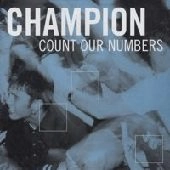 CHAMPION / チャンピオン / COUNT OUR NUMBERS (CD)