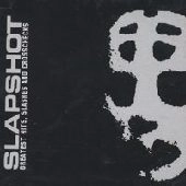 SLAPSHOT / GREATEST HIT, SLASHES AND CROSSCHECKS
