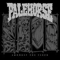 PALEHORSE / ペールホース / AMONGST THE FLOCK