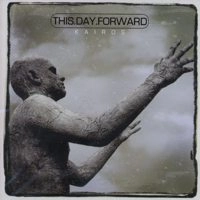 THIS DAY FORWARD / ディスデイフォワード / KAIROS
