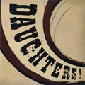DAUGHTERS / ドーターズ / CANADA SONGS