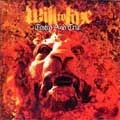 WILL TO LIVE / ウィルトゥーリブ / TESTED AND TRUE
