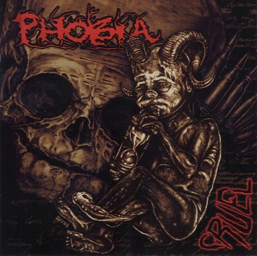 PHOBIA (PUNK) / CRUEL