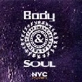 FRANCOIS K./DANNY KRIVIT/JOE CLAUSSELL / BODY & SOUL VOL.2