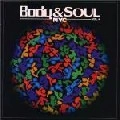 FRANCOIS K./DANNY KRIVIT/JOE CLAUSSELL / BODY & SOUL-NYC VOL.4
