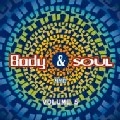 FRANCOIS K./DANNY KRIVIT/JOE CLAUSSELL / BODY & SOUL VOLUME 5