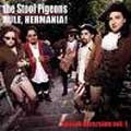 STOOL PIGEONS / ストゥールピジェオンズ / RULE,HERMANIA(BRITISH INVERSION VOL.1)