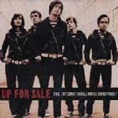 (INTERNATIONAL) NOISE CONSPIRACY / インターナショナルノイズコンスピラシー / UP FOR SALE