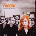 FONDAS / フォンダス / RUNAWAY BOMBSHELL