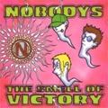 NOBODYS / ノーバディーズ / SMELL OF VICTORY