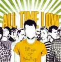 ALL TIME LOW / オール・タイム・ロウ / PUT UP OR SHUT UP