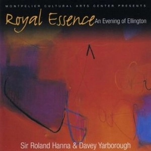 ROLAND HANNA / ローランド・ハナ / ROYAL ESSENCE AN EVENING OF ELLINGTON