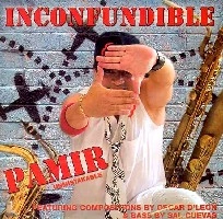 PAMIR / パミール / INCONFUNDIBLE