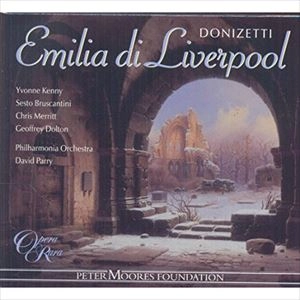 DAVID PARRY / デイヴィッド・パリー / DONIZETTI: EMILIA DI LIVERPOOL