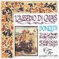 DAVID PARRY / デイヴィッド・パリー / DONIZETTI: L'ASSEDIO DI CALAIS