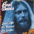 PAUL DAVIS / ポール・デイヴィス / SWEET LIFE:HIS GREATEST HIT SINGLES