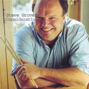 STEVE GROVER / Consideration 