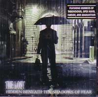 LOST / ロスト / HIDDEN BENEATH THE SHADOWS OF FEAR