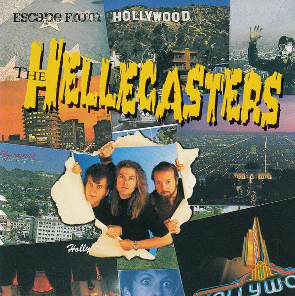HELLECASTERS / ESCAPE FROM HOLLYWOOD