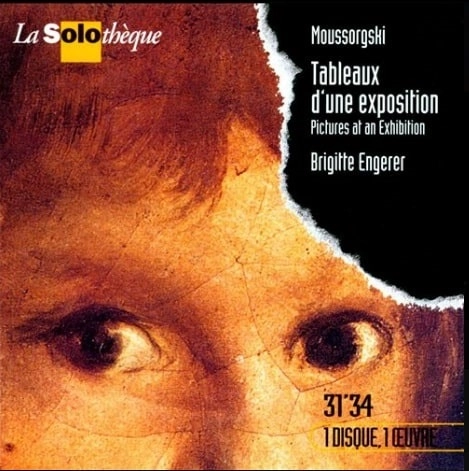 BRIGITTE ENGERER / MUSSORGSKY: PICTURES AT AN EXHIBITION