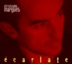 CHRISTOPHE MARGUET / クリストフ・マルゲ / ECARLAT